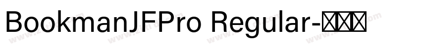BookmanJFPro Regular字体转换